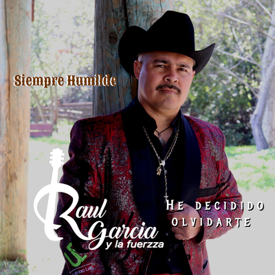 Raul García y la Fuerzza's cover