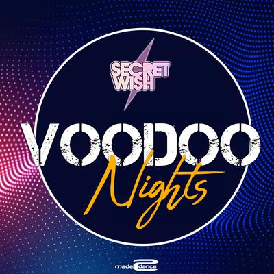Voodoo Nights (DJ Combo & Rayman Rave Radio Edit) By Secret Wish, DJ Combo, Rayman's cover