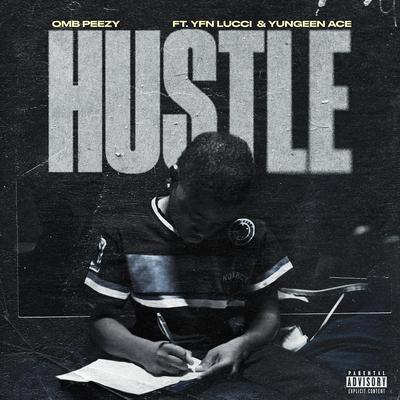 Hustle (feat. YFN Lucci & Yungeen Ace)'s cover