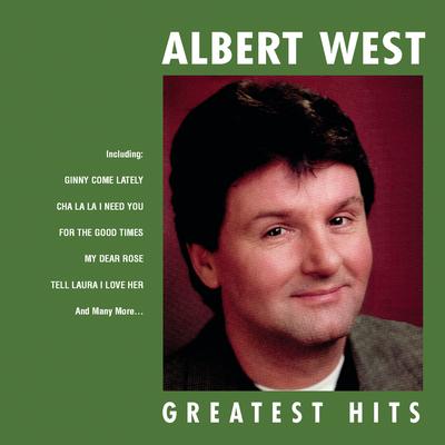 Cha-La-La, I Need You By Albert West's cover