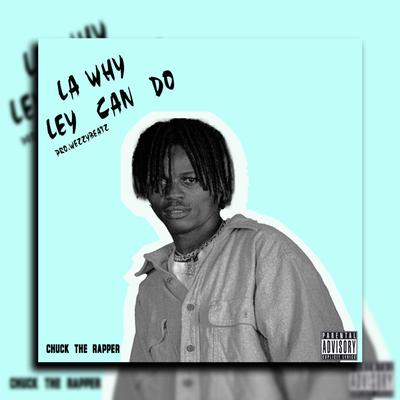 La Whyy ley can Do's cover