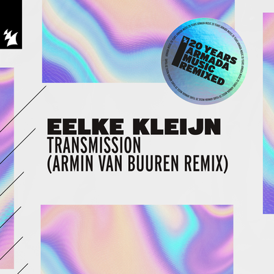 Transmission (Armin van Buuren Remix) By Eelke Kleijn's cover