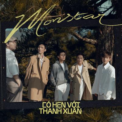 có hẹn với thanh xuân By MONSTAR, GREY D's cover