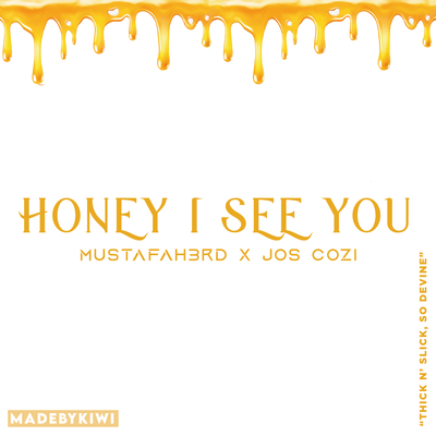 Honey I See You By Mustafah3rd, Jos Cozi's cover