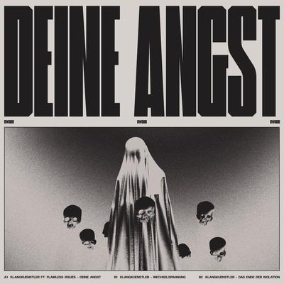 Deine Angst By Klangkuenstler, Flawless Issues's cover