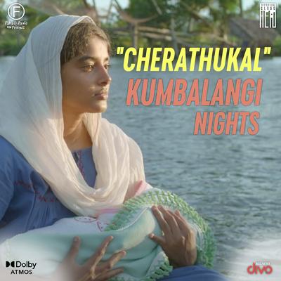 Cherathukal (From "Kumbalangi Nights")'s cover