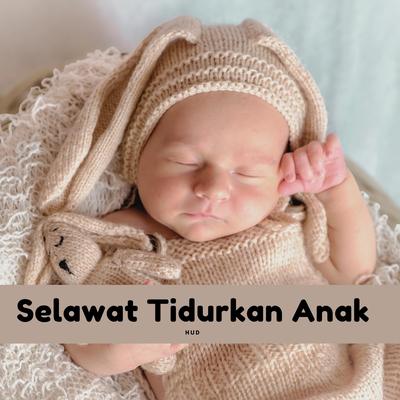 Selawat Tidurkan Anak's cover