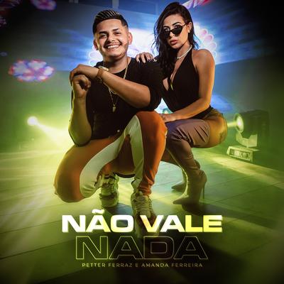 Não Vale Nada's cover