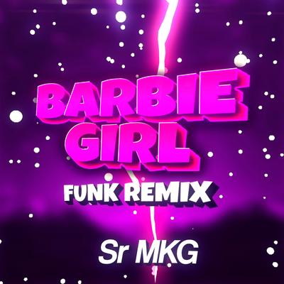 BEAT BARBIE - I’m a Barbie Girl in a Barbie World By Sr MKG's cover