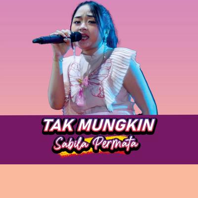 Tak Mungkin's cover