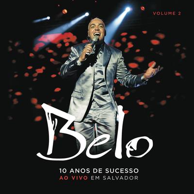 Hoje Livre Sou (feat. Padre Marcelo Rossi) (Ao Vivo) By Belo, Padre Marcelo Rossi's cover