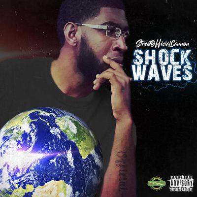Shock Waves By StreetOfficialCannon's cover
