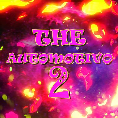 The - Automotivo 2 By KFELIPEE's cover