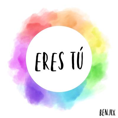 Eres Tú's cover