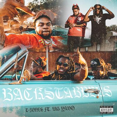 Back Stabbers By T.Jones, Big Yavo's cover