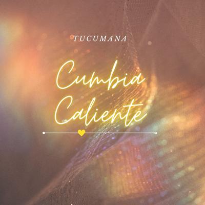 Cumbia Caliente's cover