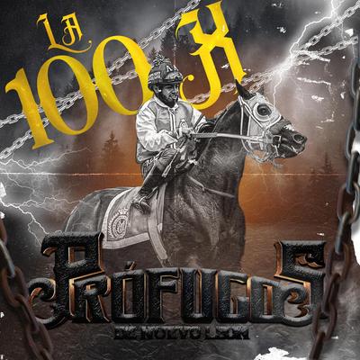 La 100 X's cover