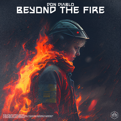 Beyond the Fire By Don Diablo's cover