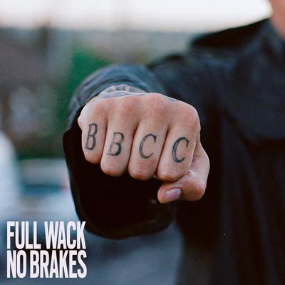 Full Wack No Brakes's cover