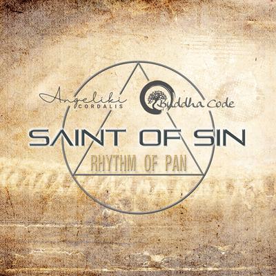 Rhythm of Pan By Saint Of Sin, Buddha Code, Angeliki Cordalis's cover