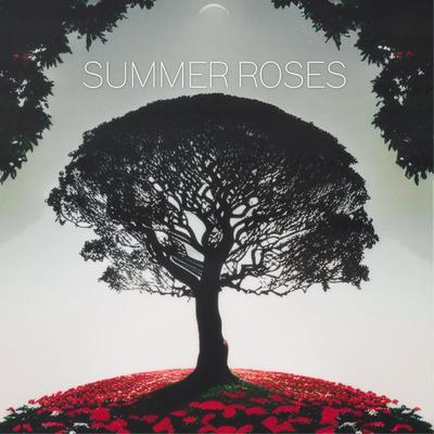 Summer Roses By Harrisen Viator's cover