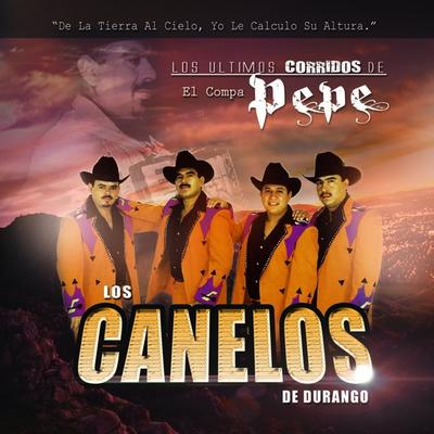 Los Ultimos Corridos del Compa Pepe's cover