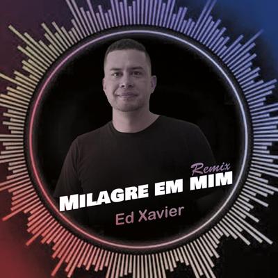 Milagre em Mim (Remix)'s cover