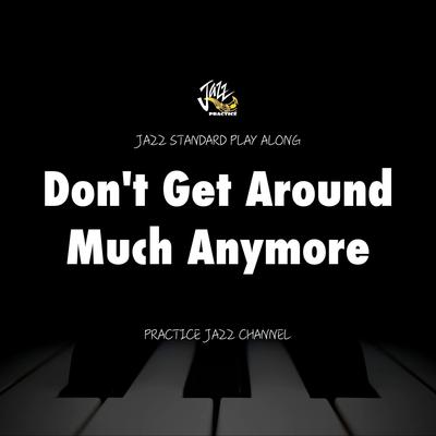 Don't Get Around Much Anymore (No Bass)'s cover