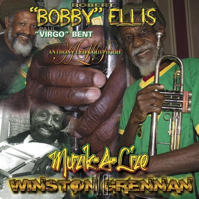 What Bobby Love Do By Bobby Ellis, Virgo Bent, Anthony Leonard Pierre's cover