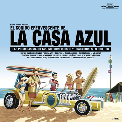 El Sonido Efervescente De La Casa Azul (Special Reissue)'s cover