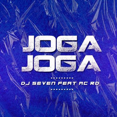 Joga Joga (feat. MC Rd) By DJ Seven, Mc RD's cover