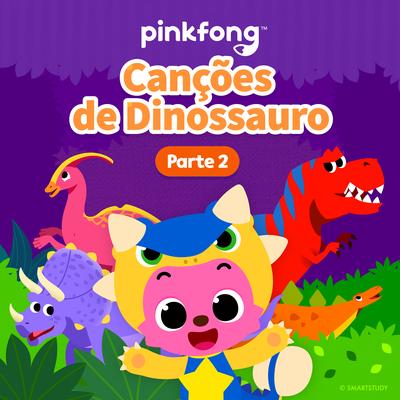 Canções de Dinossauro (Parte 2)'s cover