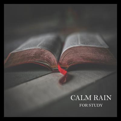 Calm Rain for Study's cover