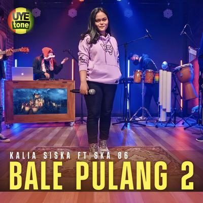 BALE PULANG 2's cover