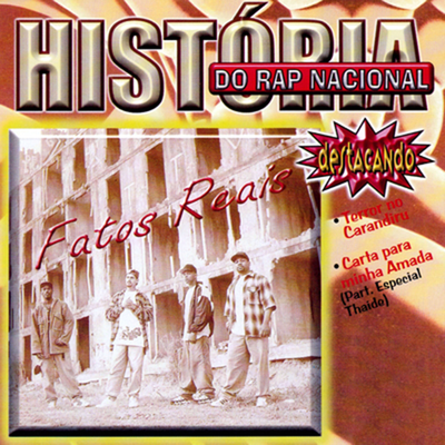 História do Rap Nacional: Fatos Reais's cover