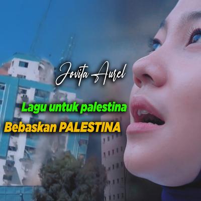 Lagu Untuk Palestina's cover