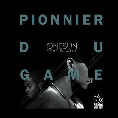 Pionnier Du Game (feat. Blaike) (A Cappella) (A cappella)'s cover