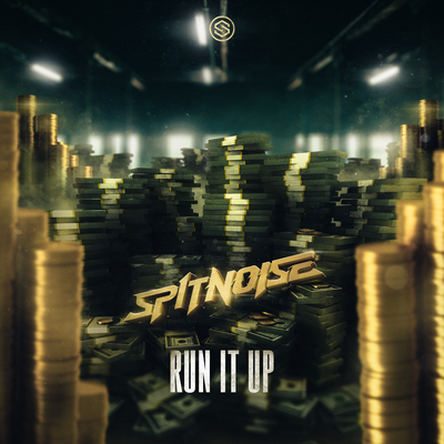 Run It Up By Spitnoise's cover