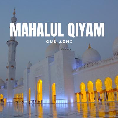 Mahalul Qiyam (Live)'s cover