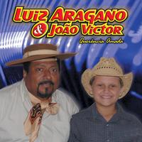 Luiz Aragano e João Victor's avatar cover