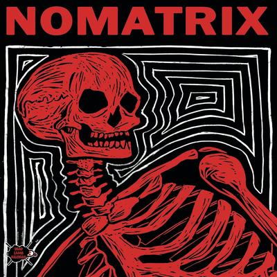 Nomatrix's cover