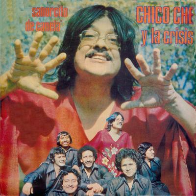 Chico Che y La Crisis's cover
