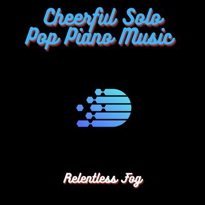 Cheerful Solo Pop Piano Music's cover