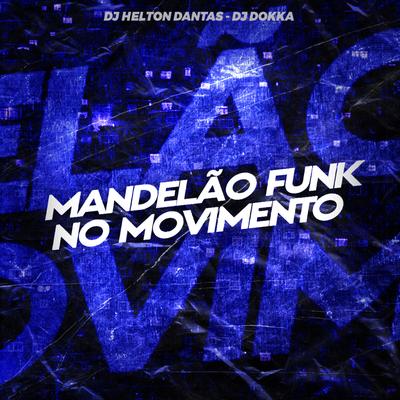 Mandelão Funk no Movimento's cover