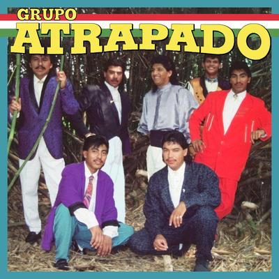 Grupo Atrapado's cover