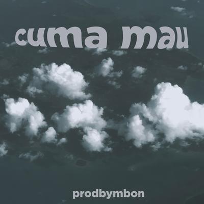 cuma mau's cover