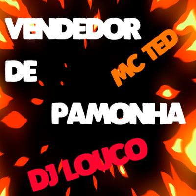 Vendedor de Pamonha's cover