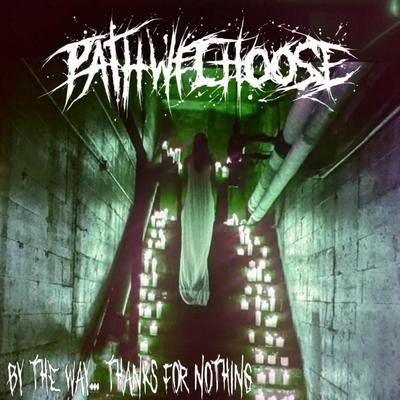 PathWeChoose's cover