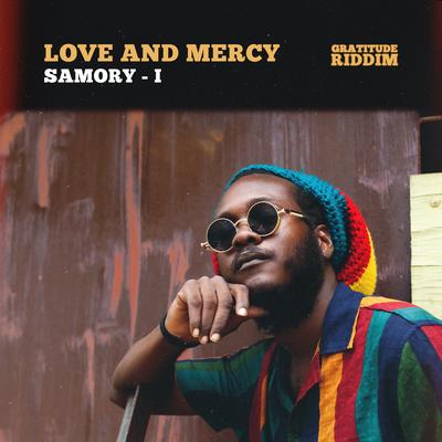 Love And Mercy By Samory I's cover