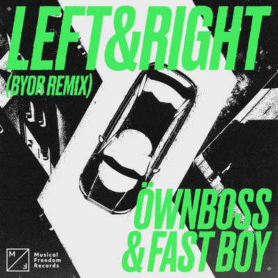 Left & Right (BYOR Remix)'s cover